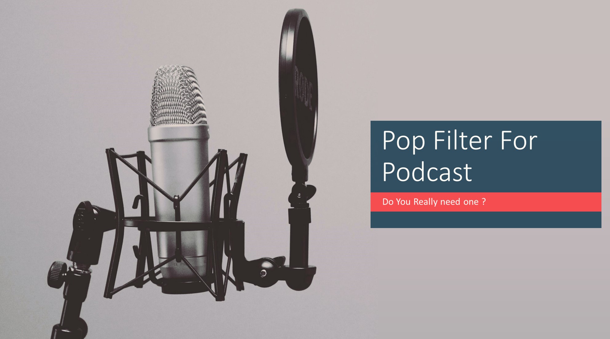 Pop Filter for Podcast